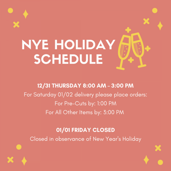 NYE Holiday Schedule Daylight Foods